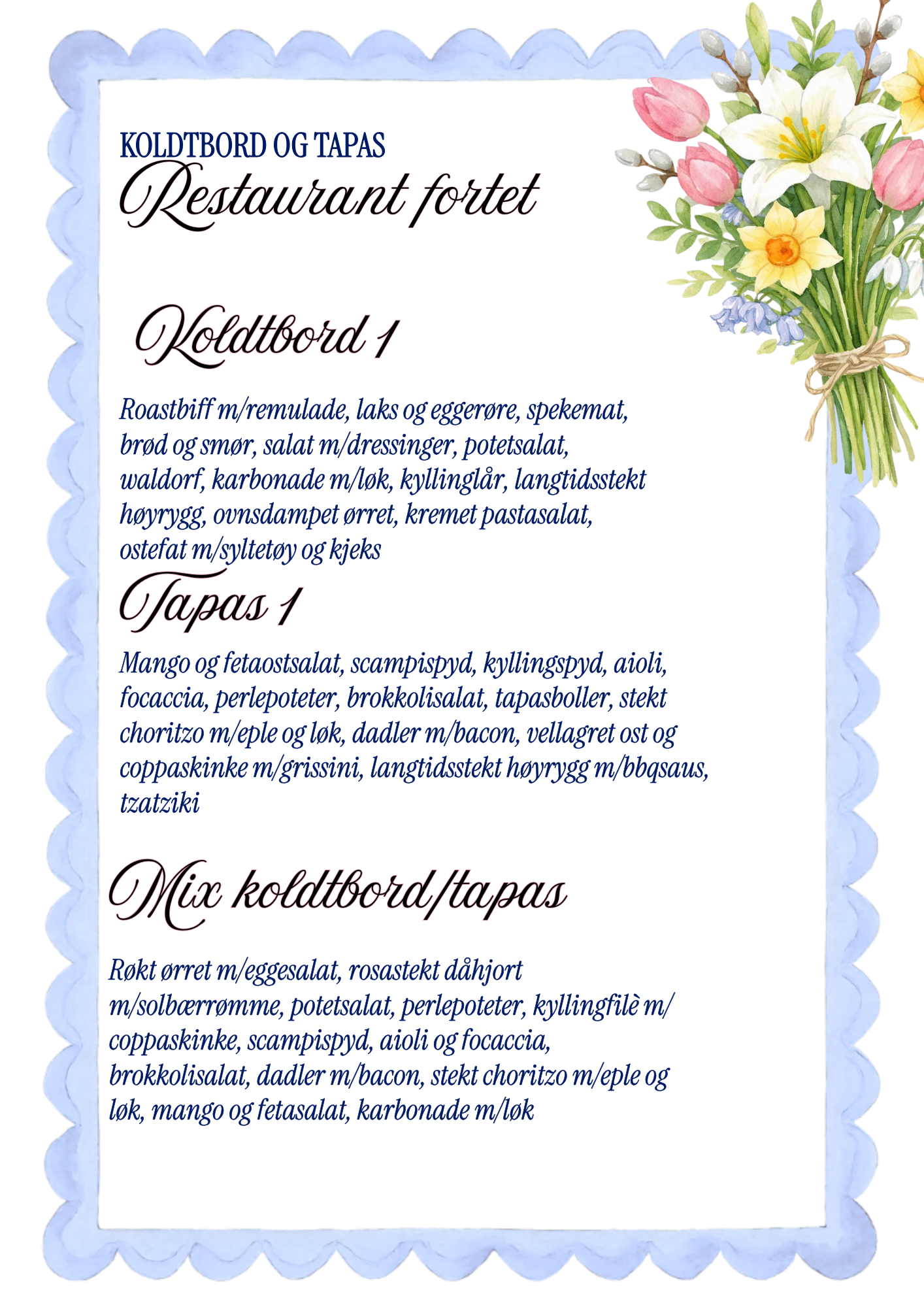 Koldtbord og tapas Koldtbord og tapas